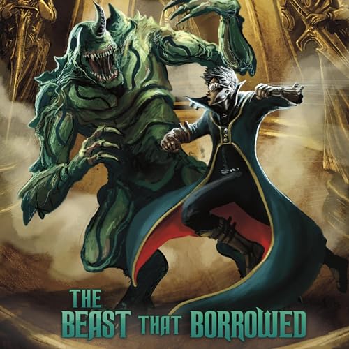 The Beast That Borrowed by Michael Dahl episode artwork