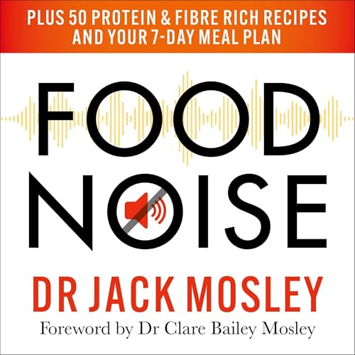 Food Noise by Dr Jack Mosley episode artwork