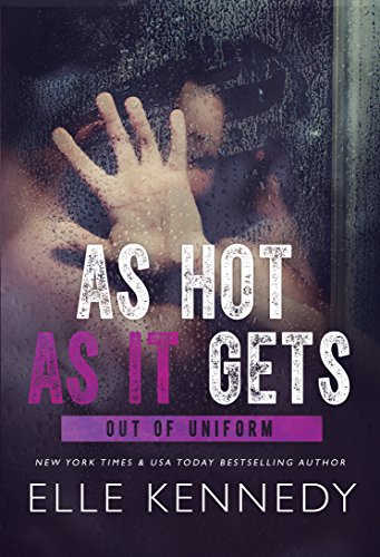 As Hot as it Gets (Out of Uniform Book 6)