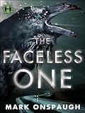 The Faceless One (The Raven and the Canary Book 1)