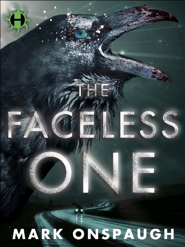 The Faceless One (The Raven and the Canary Book 1)