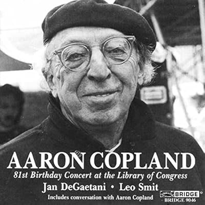 Aaron Copland - 81st Brithday Concert