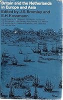 Britain and the Netherlands in Europe and Asia 0333004698 Book Cover
