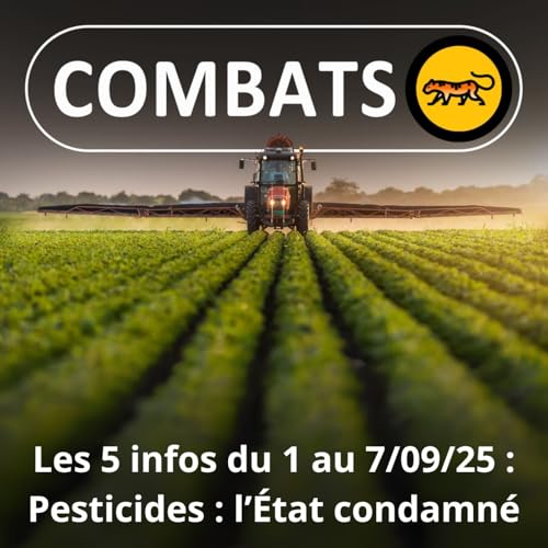 『S05E03 Les 5 infos de la semaine : L'État condamné sur les pesticides』のカバーアート