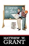 O Segredo De Zach (Portuguese Edition)