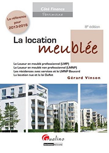 Télécharger La Location meublée, 8ème édition Livre eBook France