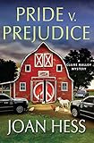 Pride v. Prejudice: A Claire Malloy Mystery (Claire Malloy Mysteries)