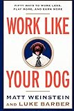 Work Like Your Dog