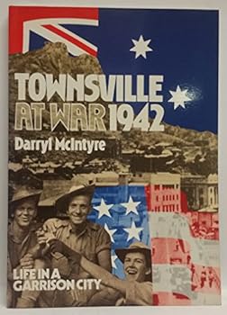 Paperback Townsville at War 1942 Book