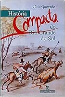 Historia Compacta Do Dio Grande Do Sul 8575370189 Book Cover