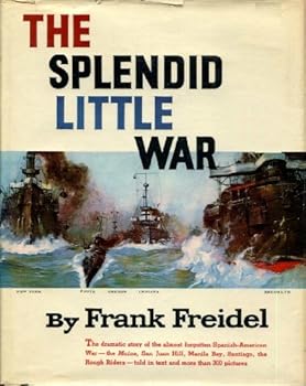 Hardcover The Splendid Little War Book