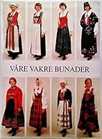 Våre vakre bunader 8270061638 Book Cover