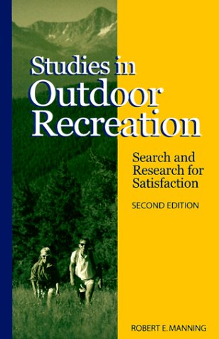 Buy Studies in Outdoor Recreation: Search and Research for Satisfaction — BookShops.in