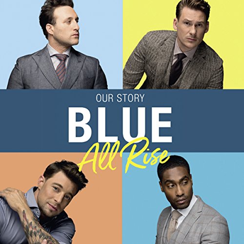 Blue All Rise Our Story (Audio Download) Antony Costa, Duncan James
