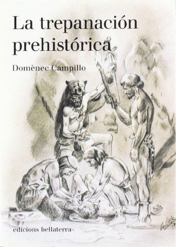 Portada de La Trepanacion Prehistorica