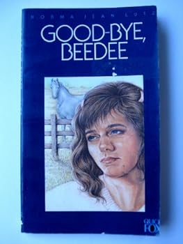 Paperback Good-bye, Beedee (A Quick Fox book) Book