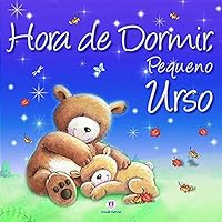 Hora de Dormir, Pequeno Urso 8538037439 Book Cover