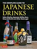 whiskey bible 2019 jim murray  The Complete Guide to Japanese Drinks: Sake, Shochu, Japanese Whisky, Beer, Wine, Cocktails and Other Beverages [Idioma Inglés]