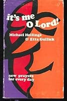 It's me, O Lord!: New prayers for every day, 0385041411 Book Cover