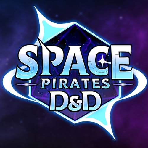 Space Pirates D&D Podcast Por Daniel Rustage arte de portada