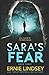 Sara's Fear: Book Three (The Sara Winthrop Thriller Series)