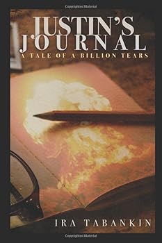 Justin's Journal : A Tale of a Billion Tears