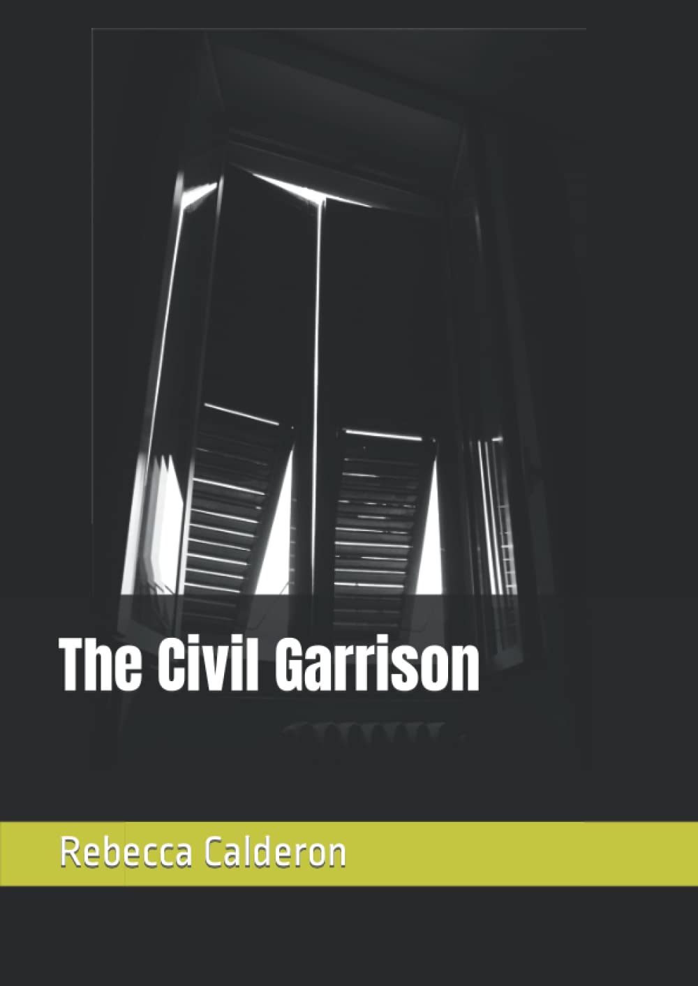 The Civil Garrison