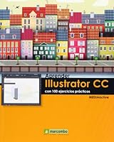 Aprender Illustrator CS5 con 100 ejercicios prácticos 8426720889 Book Cover