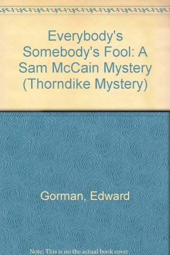 Everybody's Somebody's Fool [Large Print] 0786255382 Book Cover