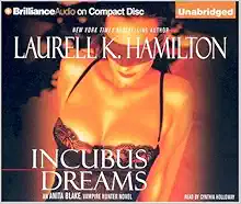 Incubus Dreams (Anita Blake, Vampire Hunter, Book 12) book cover