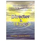  Introduction to Director and Lingo: Multimedia and Internet Applications