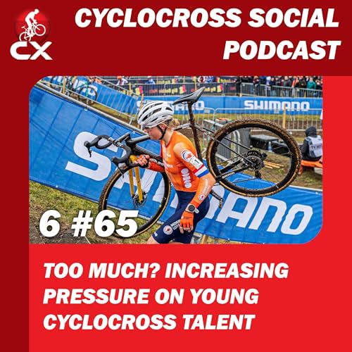 Page de couverture de The race for junior talent | Cyclocross Social Podcast S6E65