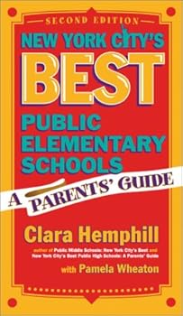 Paperback New York City's Best Public Elementary Schools: A Parent's Guide Book