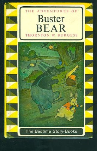 The Adventures of Buster Bear B000H8DSHC Book Cover