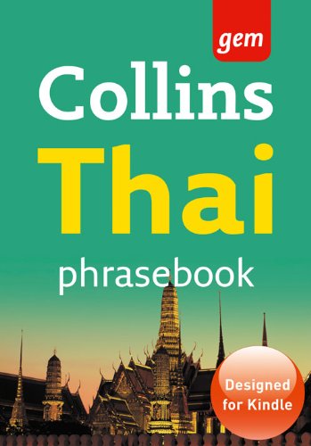 Collins Gem Thai Phrasebook and Dictionary: A Pocket Size Travel Guide for Language Learning with a Bilingual Menu Reader