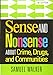 Sense and Nonsense About Crime, Drugs, and Communities -  Walker, Samuel, Paperback