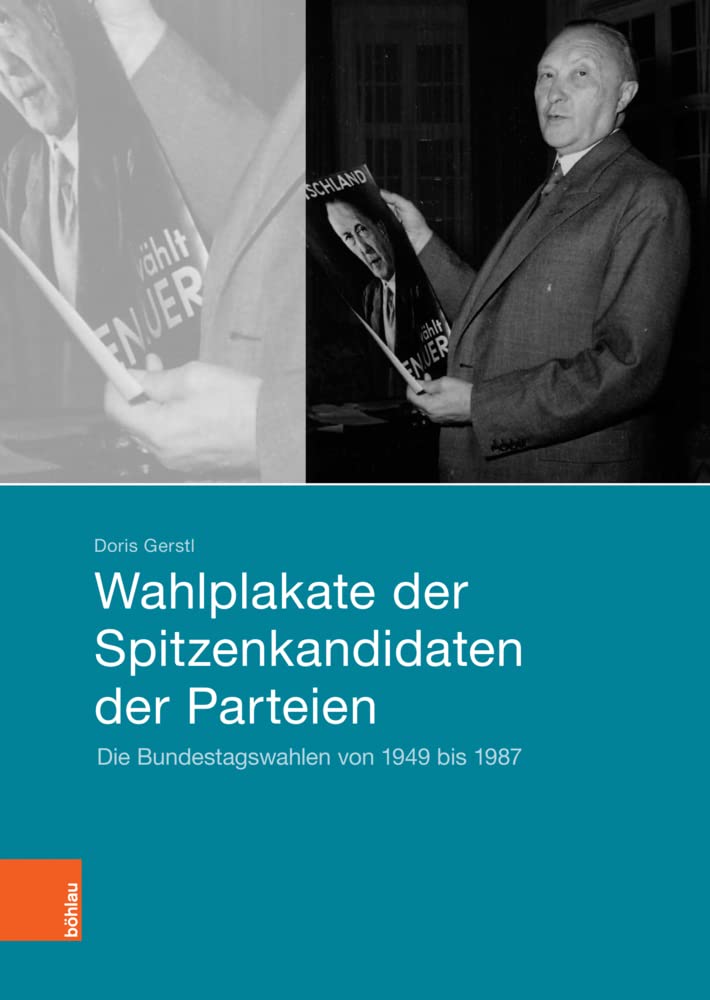 Livre d'art et d'histoire Wahlplakate Bundestagswahlen 1949 bis 1987