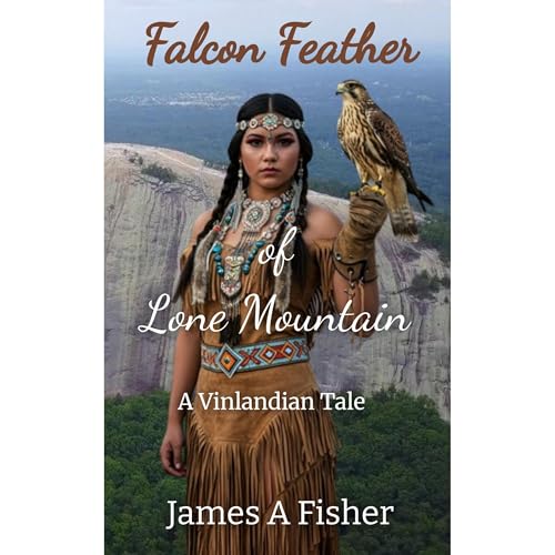 Falcon Feather of Lone Mountain by James A Fisher episode artwork