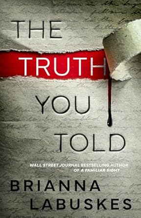 The Truth You Told (Raisa Susanto Book 2)