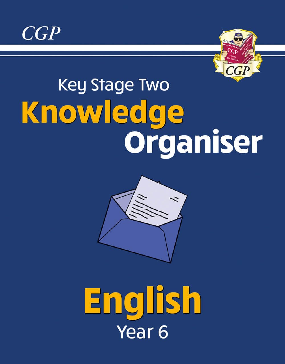 KS2 English Year 6 Knowledge Organiser: great for SATS (CGP Year 6 English)