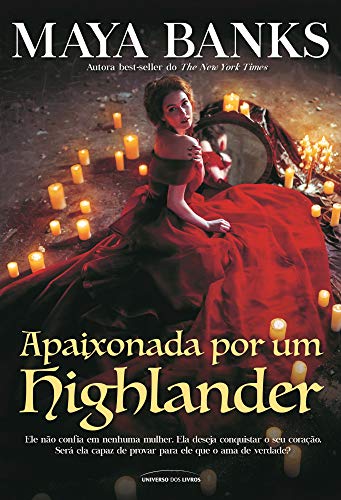 Apaixonada por um highlander: