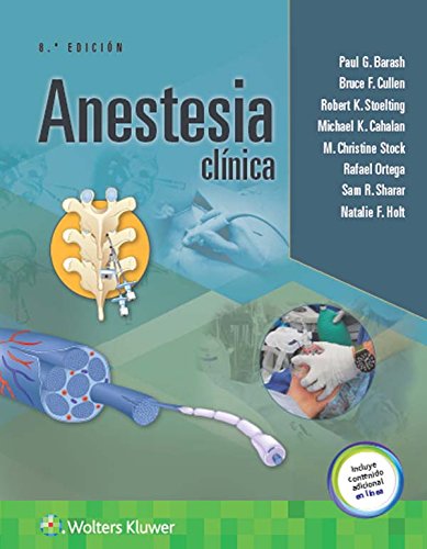 Anestesia clínica, 8.ª (Spanish Language Program) (Spanish Edition)