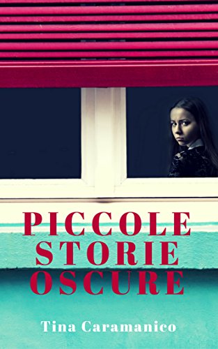 Piccole storie oscure Piccole storie oscure