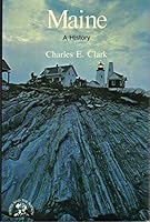 Maine (The States and the Nation series) 0393056538 Book Cover