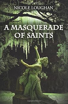 A Masquerade of Saints