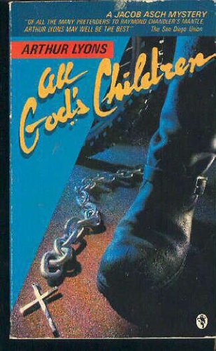 All God's Children (A Jacob Asch Mystery) 0030603943 Book Cover