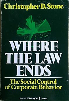 Where the law ends: The social control of corporate behavior