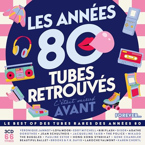 C'était Mieux Avant, Les Années 80 - Tubes Retrouvés (Vol.5) - Forever...