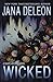 Wicked (Shaye Archer Series Book 4)