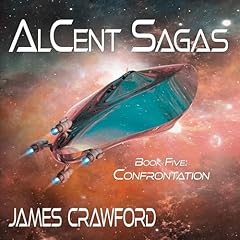Page de couverture de AlCent Sagas, Book Five: Confrontation